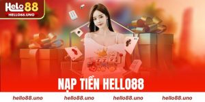 Nạp Tiền Hello88