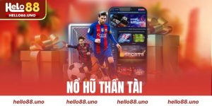 Nổ Hũ Thần Tài